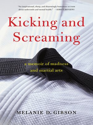 cover image of Kicking and Screaming